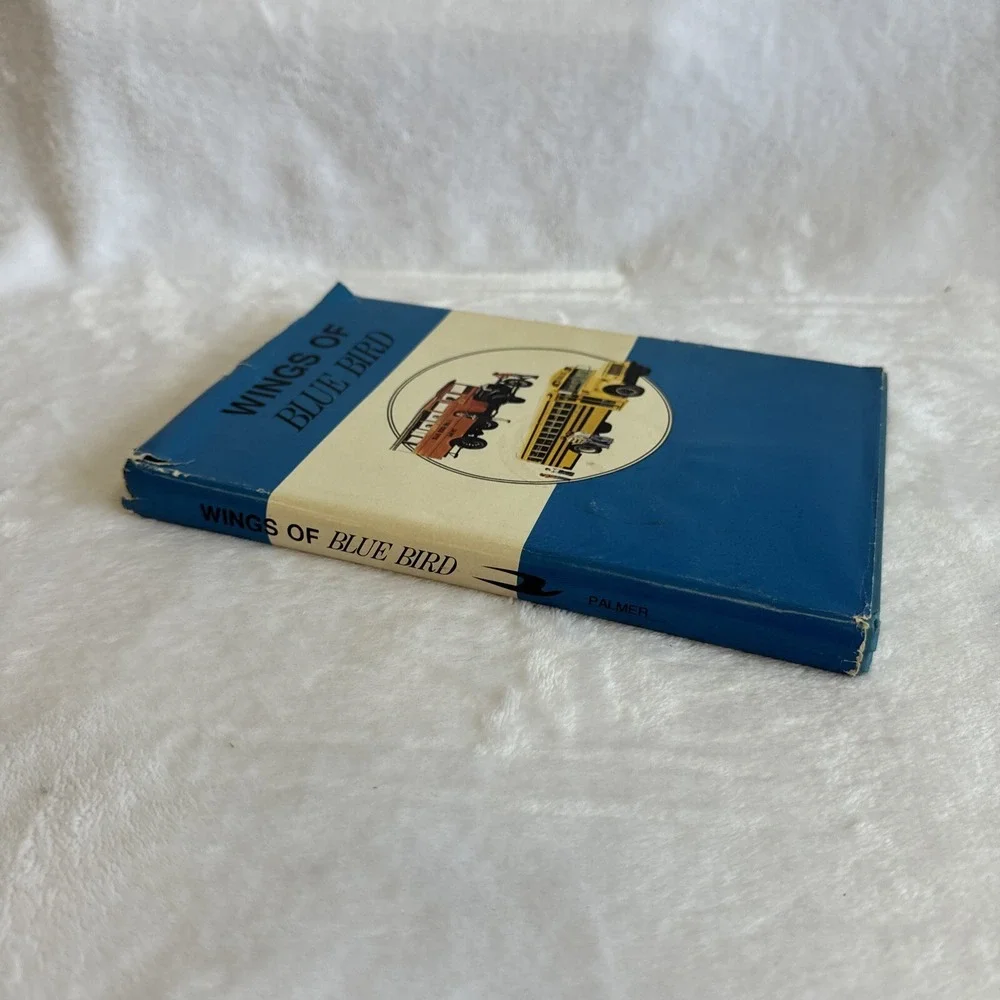 Wings of Blue Bird‎ Hardcover Bernard Palmer First Edition 1977 Signed by Luce